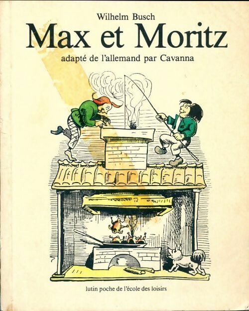 Max et Moritz - Wilhelm Busch -  Lutin Poche - Livre