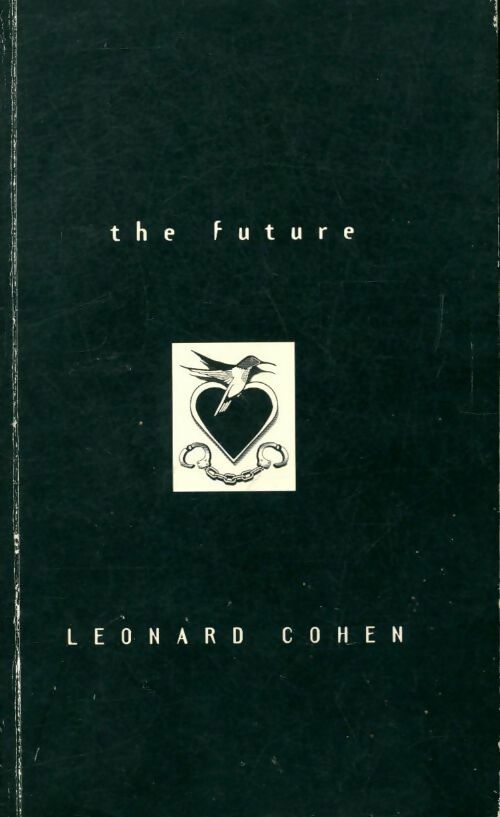 The future - Leonard Cohen -  Fnac - Livre