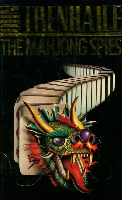 The mahjong spies - John Trenhaile -  HarperCollins GF - Livre