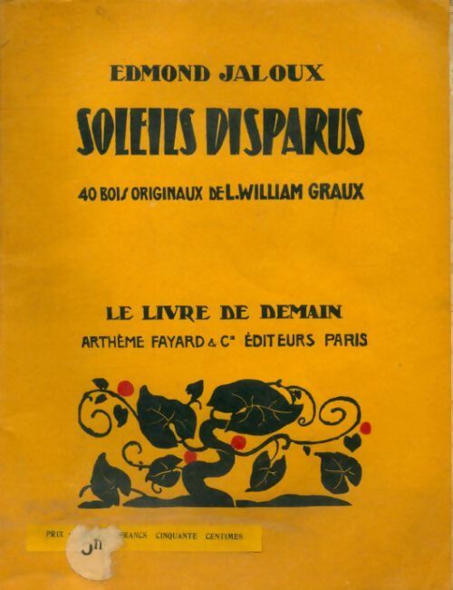 Soleils disparus - Edmond Jaloux -  Le livre de demain (Grand format) - Livre