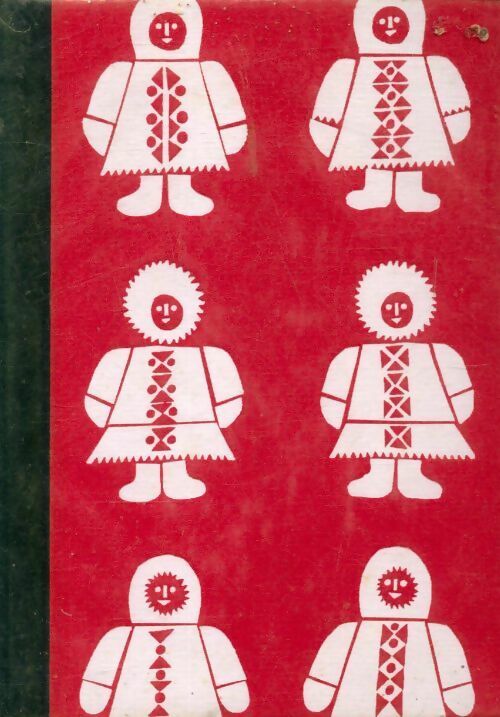 Peuples chasseurs de l'Arctique - Roger Frison-Roche -  Sélection des amis du livre Strasbourg GF - Livre