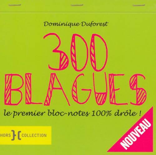 300 blagues - Dominique Duforest -  Hors-collection - Livre