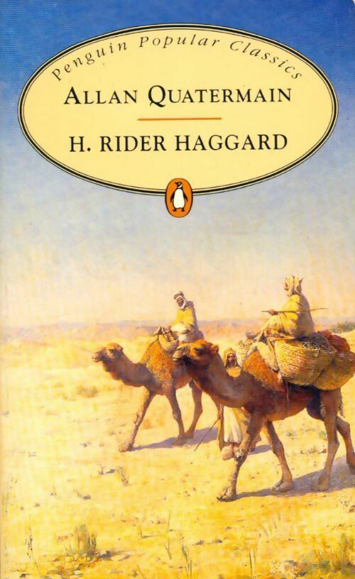 Allan Quatermain - H. Rider Haggard -  Penguin popular classics - Livre