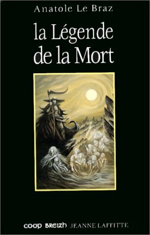 La légende de la mort - Anatole Le Braz -  Laffitte GF - Livre