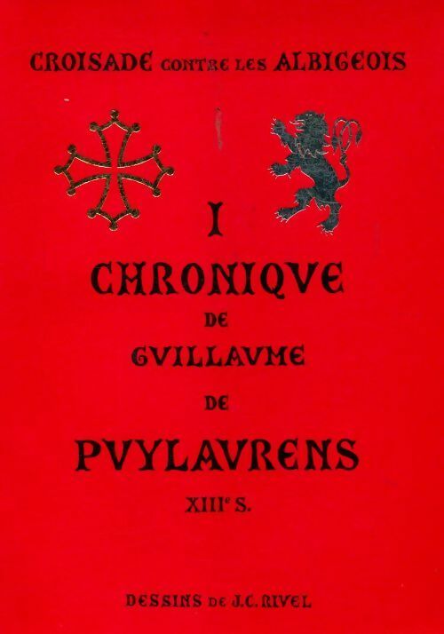 Chronique de Guillaume de Puy Laurens - Collectif -  Calo - Livre