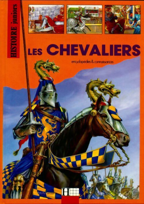 Les chevaliers - André Bendjebbar -  Hachette GF - Livre