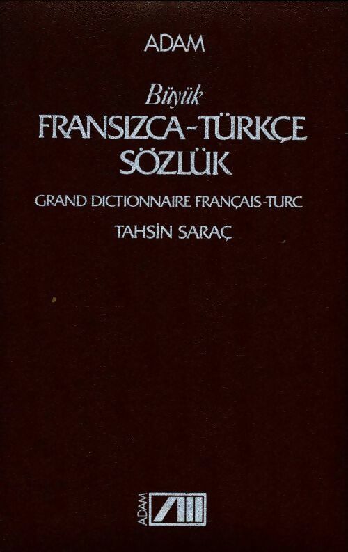 Dictionnaire Français-Turc - Tahsin Sarac -  Adam GF - Livre