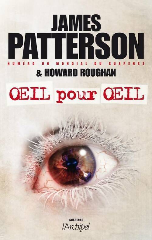 Oeil pour oeil - James Patterson -  Suspense - Livre