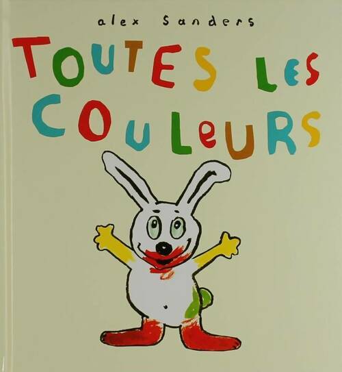 Toutes les couleurs - Sanders -  Lutin Poche - Livre