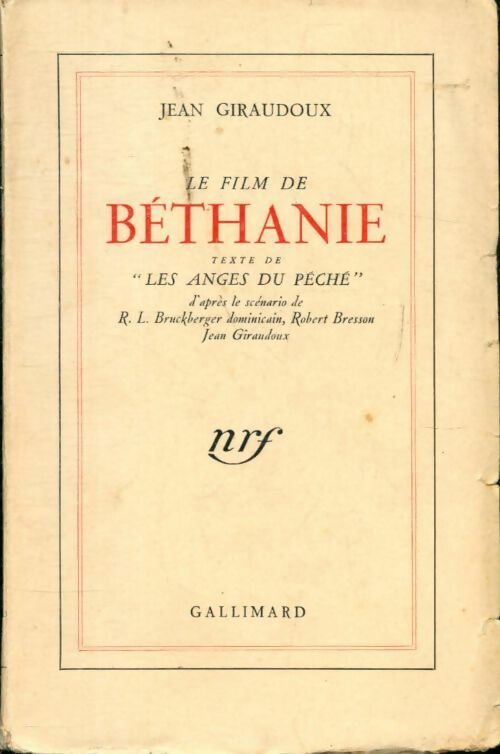 Le film de Béthanie - Jean Giraudoux -  Gallimard poches divers - Livre