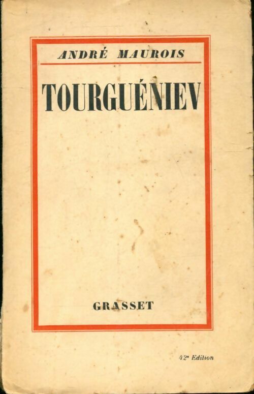 Tourgueniev - André Maurois -  Grasset poches divers - Livre
