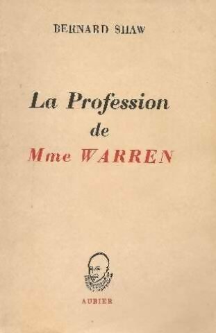 La profession de madame Warren - Bernard Shaw -  Aubier Poches divers - Livre