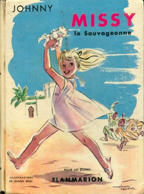 Missy la sauvageonne - Johnny -  Poche Flammarion - Livre