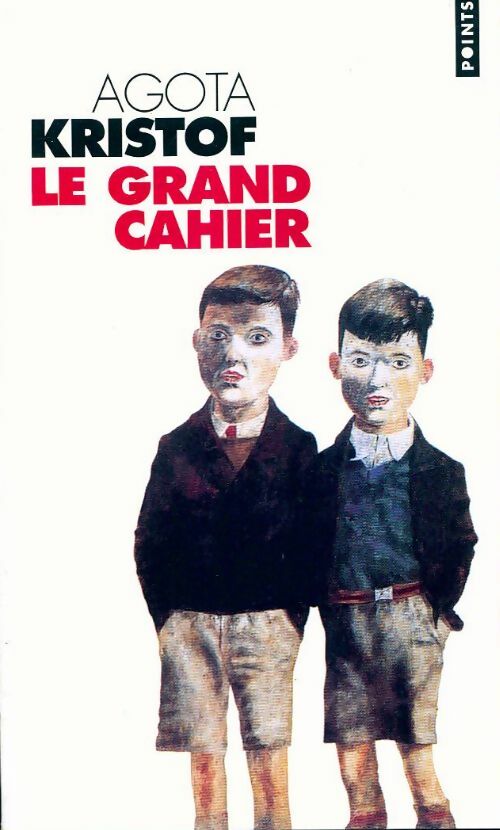Le grand cahier - Agota Kristof -  Points - Livre