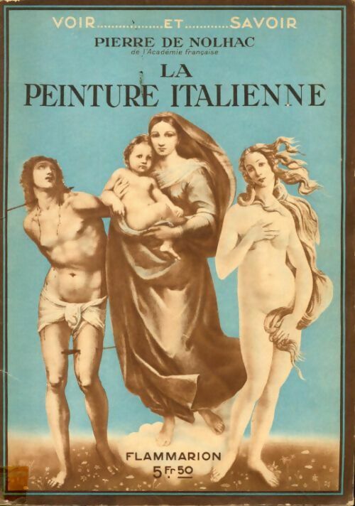 La peinture italienne - Pierre De Nolhac -  Flammarion GF - Livre