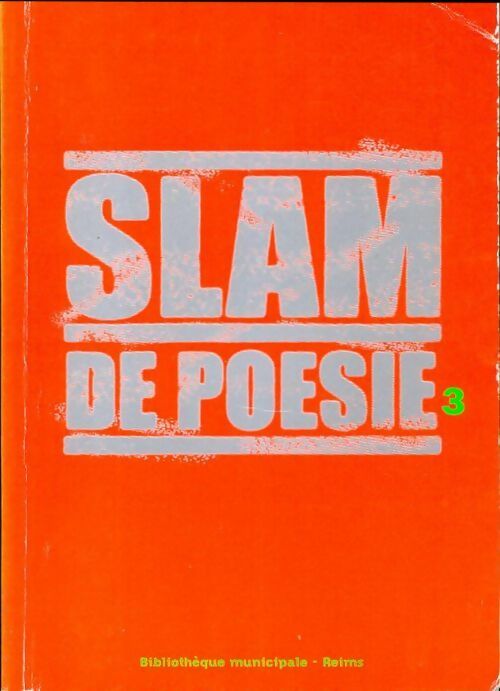 Slam de poésie Tome III - Collectif -  Slam de poésie - Livre