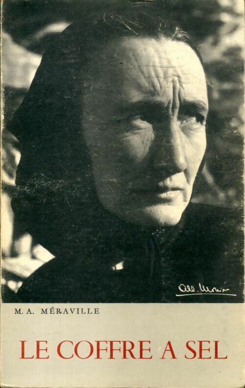 Le coffre à sel - Marie-Aimée Méraville -  Bussac GF - Livre