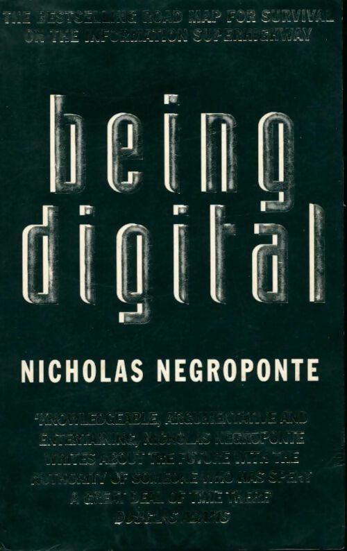 Being digital - Nicholas Négroponte -  Coronet Books - Livre