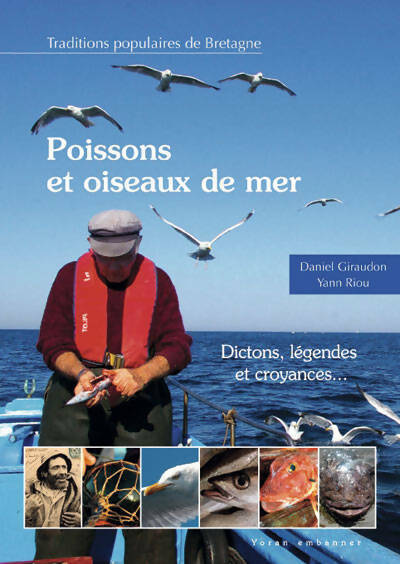 Poissons et oiseaux de mer - Daniel Giraudon -  Traditions populaire de Bretagne - Livre