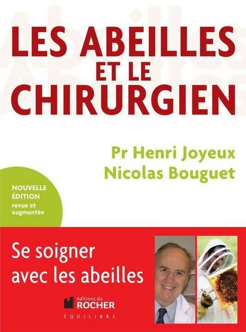 Les abeilles et le chirurgien - Nicolas Bouguet -  Equilibre - Livre