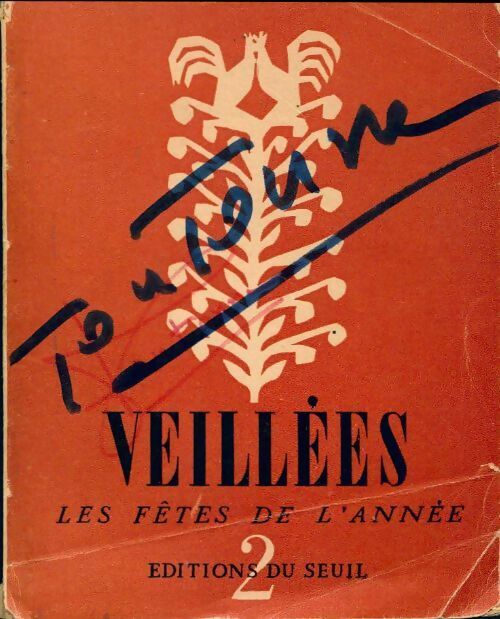 Veillées Tome II : Les fêtes de l'année - Collectif -  Seuil poches divers - Livre
