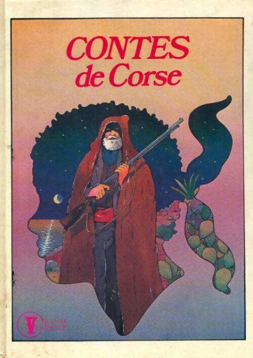 Contes de Corse - Claude Frassetto-Bourguignon -  Vermeille - Livre