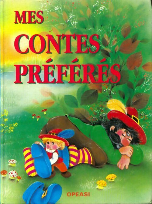 Mes contes préférés - Collectif -  Opeasi GF - Livre