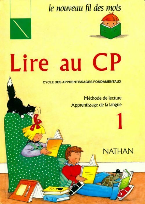 Lire au CP Tome I - Rollant -  Le nouveau fil des mots - Livre