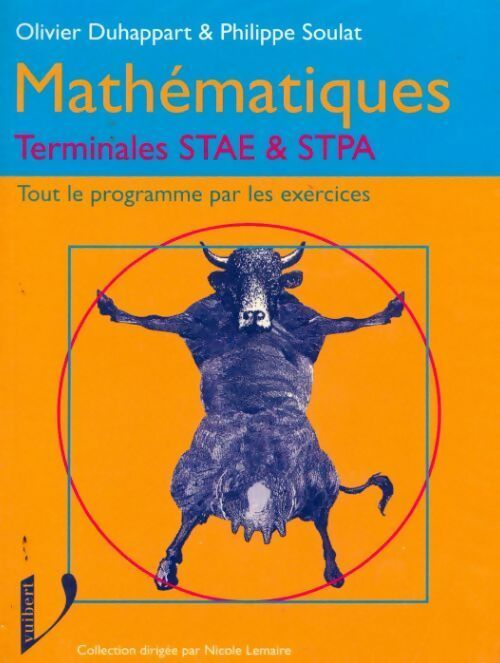 Mathématiques terminales STAE & STPA - Olivier Duhappert ; Philippe Soulat -  Vuibert GF - Livre