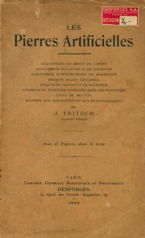 Les pierres artificielles - J. Fritsch -  Desforges GF - Livre