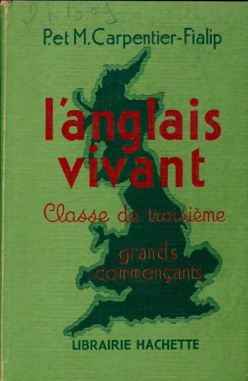 L'anglais vivant 3e - P. Carpentier-Fialip -  L'anglais vivant - Livre