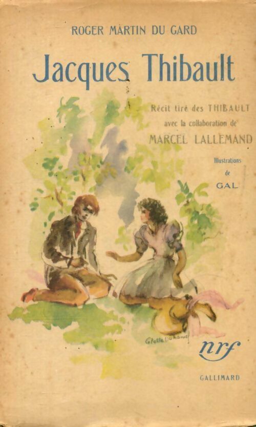 Jacques Thibault - Roger Martin du Gard -  Gallimard poches divers - Livre