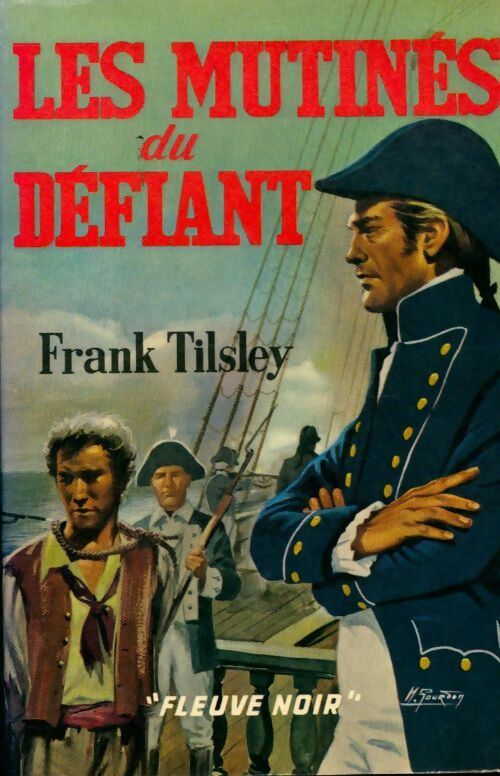 Les mutines du Défiant - Frank Tilsley -  Fleuve Noir GF - Livre