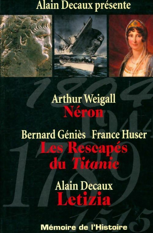 Néron / Les rescapés du Titanic / Letizia - Collectif -  Selection du Reader's digest - Livre