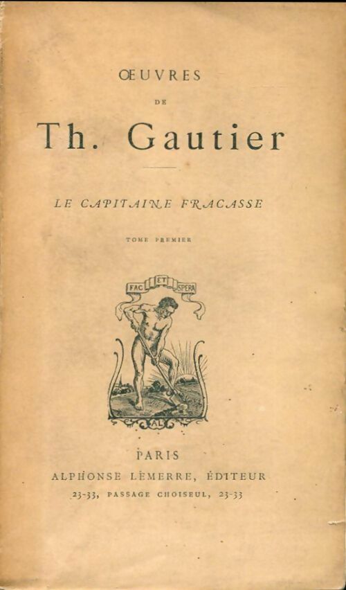 Le capitaine Fracasse - Théophile Gautier -  Petite bibliothèque littéraire - Livre