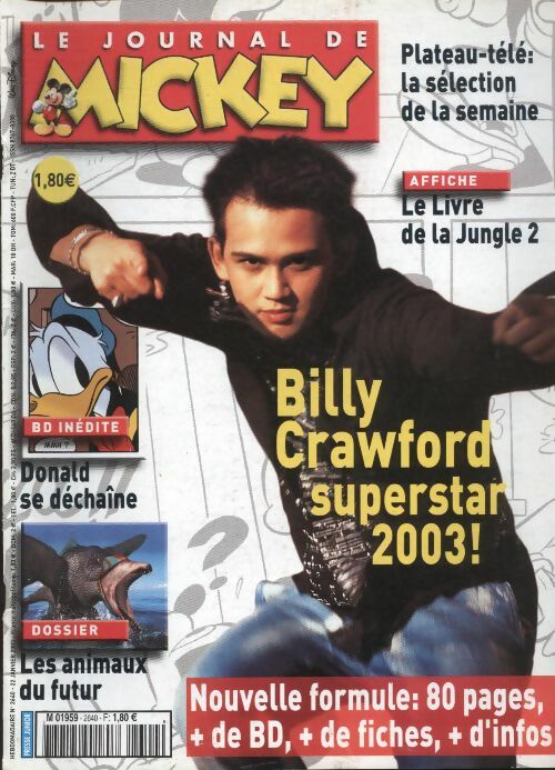 Le journal de Mickey n°2640 : Billy Crawford superstar 2003 - Collectif -  Le journal de Mickey - Livre