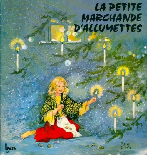 La petite marchande d'allumettes - Hans Christian Andersen -  Bias GF - Livre