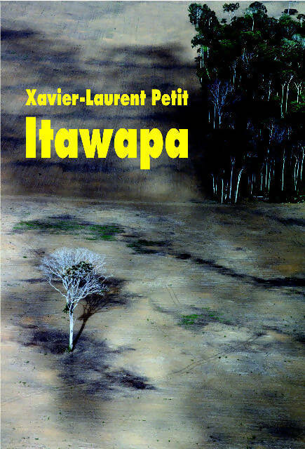 Itawapa - Xavier-Laurent Petit -  Médium - Livre