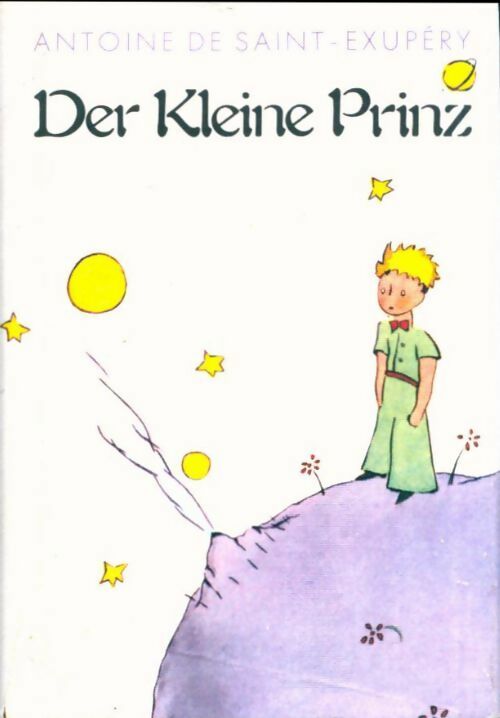 Der kleine prinz - Antoine De Saint Exupéry -  Karl Rauch - Livre