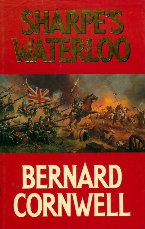Sharpe's Waterloo - Bernard Cornwell -  HarperCollins Books - Livre