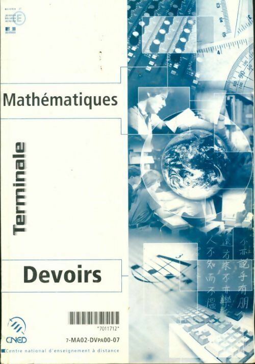 Mathématiques Terminale S devoirs - Collectif -  CNED GF - Livre