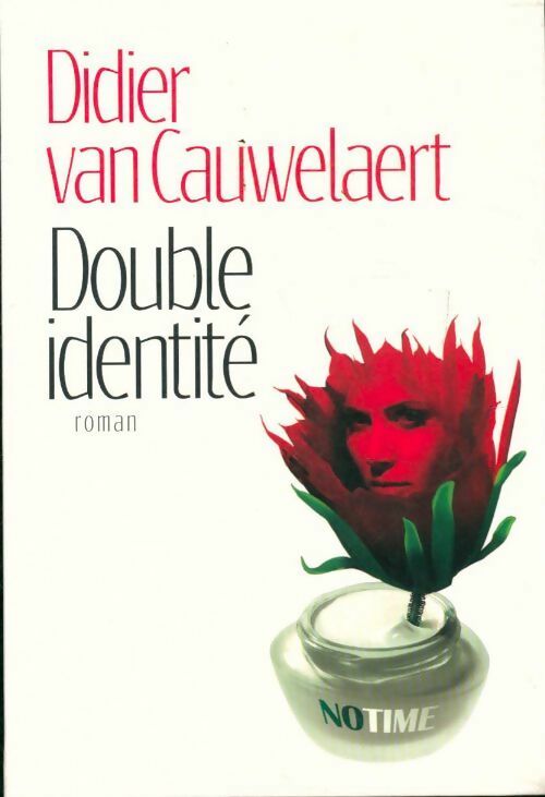 Double identité - Didier Van Cauwelaert -  Le Grand Livre du Mois GF - Livre