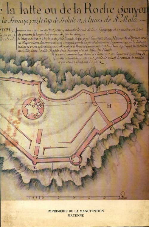 Le château de la Roche Goyon dit fort La Latte - Sekijo No Shi -  Manutention GF - Livre