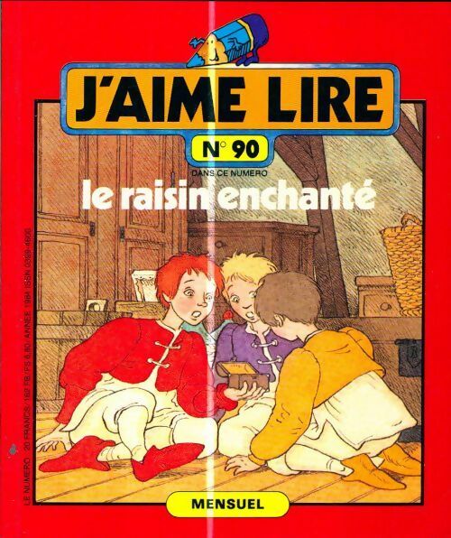 J'aime lire n°90 : Le raisin enchante - Collectif -  J'aime lire revue - Livre