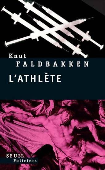 L'athlète - Knut Faldbakken -  Seuil Policiers - Livre