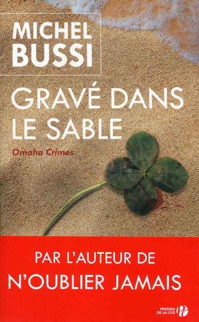 Gravé dans le sable - Michel Bussi -  Presses de la Cité GF - Livre