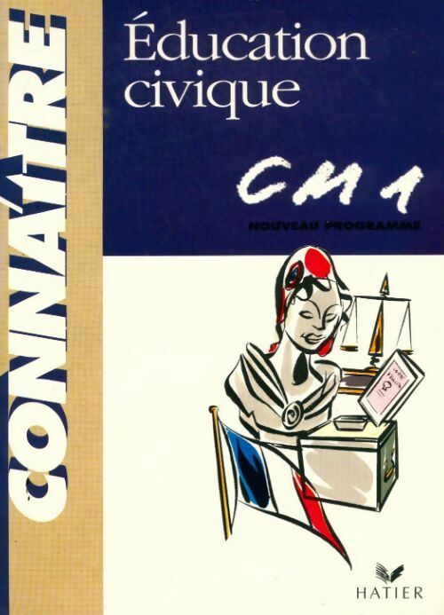 Education civique CM1 - Yvon Deverre -  Connaître - Livre