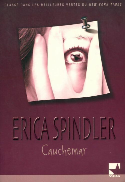Cauchemar - Erica Spindler -  Mira - Livre
