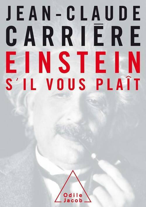 Einstein, s'il vous plait - Jean-Claude Carrière -  Jacob GF - Livre
