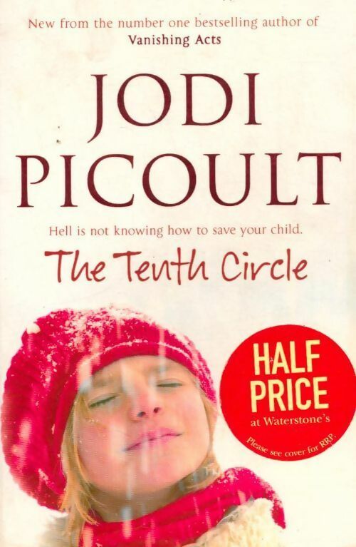 The tenth circle - Jodi Picoult -  Hodder & Stoughton GF - Livre